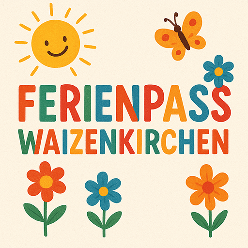 Waizenkirchen Ferienpass Waizenkirchen Ferienpass